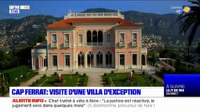 L'été chez nous: visite de la villa Ephrussi de Rothschild à Saint-Jean-Cap-Ferrat