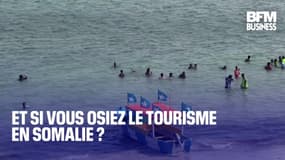  Et si vous osiez le tourisme en Somalie ? 