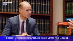 DECIDEUR : Le procureur de Gap demande plus de moyens pour la justice