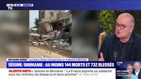 Séisme en Birmanie: "C'est un pays qui s'est refermé mais qui va devoir s'ouvrir pour l'aide", détaille le journaliste Richard Werly