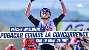 Flèche-Wallonne : Pogacar écrase la concurrence sur le Mur de Huy