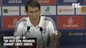 Montpellier - OL : "On veut être premiers demain" lance Garcia