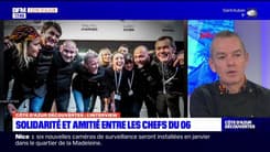 Côte d'Azur Découvertes du jeudi 7 décembre - Solidarité et amitié entre les chefs du 06 