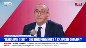 10 septembre: "Il y a certain nombre de craintes", confie Laurent Nuñez, préfet de police de Paris