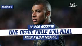 Mercato : Le PSG accepte une offre folle d'Al-Hilal pour Mbappé