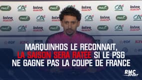 Marquinhos le reconnait, la saison sera ratée si le PSG ne gagne pas la Coupe de France