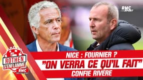 Nice : "On verra ce qu'il fait", Rivère évasif sur l'avenir de Fournier