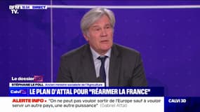 Déclaration de politique générale de Gabriel Attal: "Une somme de mesures qui s'alignent sans aucun diagnostic", pour l'ancien ministre de l'Agriculture Stéphane Le Foll