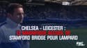 Chelsea - Leicester : Le magnifique accueil de Stamford Bridge pour Lampard