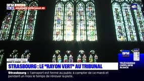 Strasbourg: le "rayon vert" de la cathédrale devant le tribunal