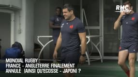 Mondial rugby : France - Angleterre finalement annulé (ainsi qu'Ecosse - Japon) ?