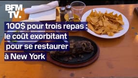 100$ pour trois simples repas: comment se restaurer est devenu hors de prix à New York