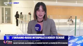 Roissy-en-France: le Russo-Ukrainien, soupçonné de projeter une action violente en France, a été écroué