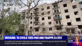 Guerre en Ukraine: 15 civils tués par une frappe à Tchassiv Iar, à l'Est du  pays