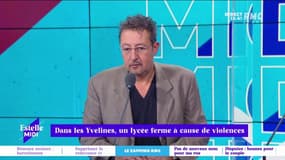 Dans les Yvelines, un lycée ferme à cause de violences : "Les adultes qui exercent leur droit de retrait comme s'ils étaient impuissants, franchement ça me choque !" s’offusque René Chiche. 