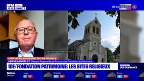 Préservation des sites religieux en Île-de-France: "On peut être optimiste pour les résultats des quatre prochaines années"
