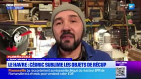 Planète locale du mercredi 18 décembre - Le Havre : Cédric sublime les objets de récup 