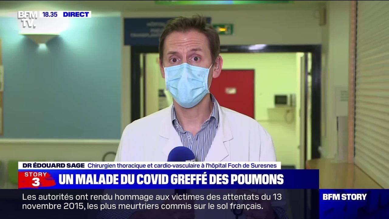 Story 6 : Un malade du Covid-19 greffé des poumons - 13/1