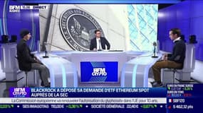 BFM Crypto, le Club : Blackrock a déposé sa demande d'ETF Ethereum spot auprès de la SEC - 16/11