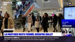 Lyon: le centre commercial de la Part-Dieu reste fermé jusqu’en juillet 