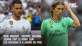 Real Madrid : Modric, Hazard... Zidane fait le point sur les blessés à 5 jours du PSG