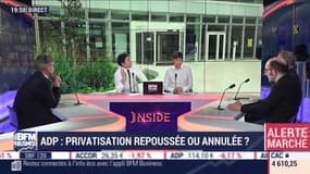 Les Insiders (2/2): La privatisation d'ADP repoussée ou annulée ? - 11/03