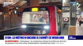 Lyon: le métro B encore à l'arrêt ce week-end