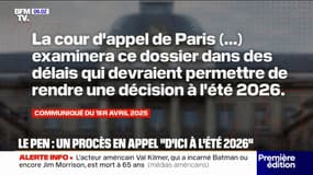 Procès du RN: un jugement en appel permettant de "rendre une décision à l'été 2026" pour Marine Le Pen