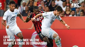 Ligue 1 : Le match OM - Nice va être reporté à cause du coronavirus