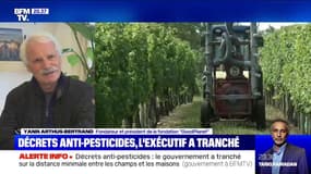 Yann Arthus-Bertrand sur le décret anti-pesticides: "J'ai l'impression que c'est un poisson d'avril"
