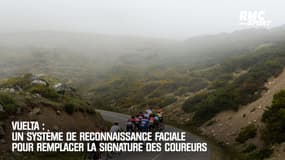 Vuelta : Un système de reconnaissance faciale pour remplacer la signature des coureurs 