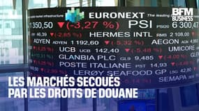  Les marchés secoués par les droits de douane 