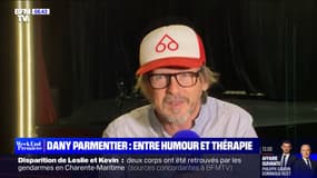 Dany Parmentier : entre humour et thérapie - 05/03