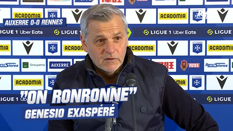 Auxerre 0-0 Rennes : Mon équipe ronronne s'exaspère Genesio