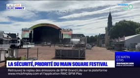 Main Square festival: la sécurité, priorité des organisateurs du festival à Arras