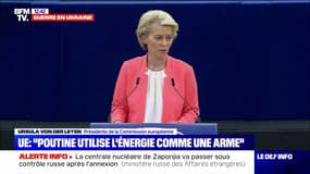 Guerre en Ukraine: Ursula von der Leyen accuse Vladimir Poutine "d'utiliser l'énergie comme une arme" de guerre