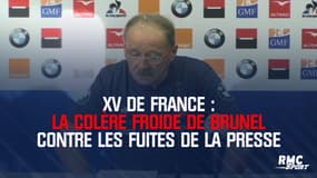 XV de France : La colère froide de Brunel contre les fuites de la presse