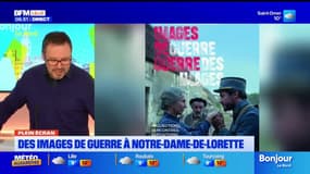 Pas-de-Calais: des images de guerre à Notre-Dame-de-Lorette