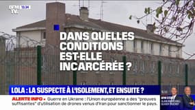 Meurtre de Lola: ce que l'on sait des conditions de détention de la principale suspecte