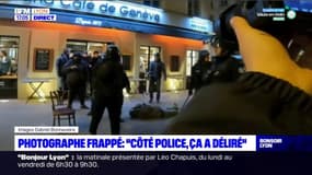 Photographe frappé : "côté police, ca a déliré"