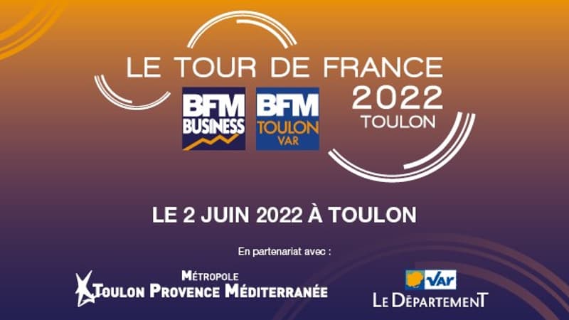 BFM BUSINESS POURSUIT À TOULON LE « TOUR DE FRANCE »: RENDEZ-VOUS LE 2 JUIN
