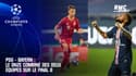 PSG - Bayern : Le onze combiné des deux équipes sur le Final 8