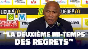 Nantes 1-2 OM : "La deuxième mi-temps des regrets", la déception de Kombouaré