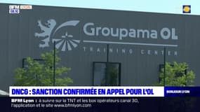 DNCG: sanction confirmée en appel pour l'OL