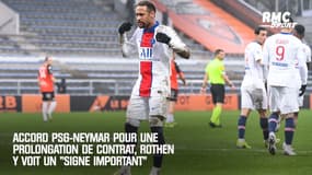 Accord PSG-Neymar pour une prolongation de contrat, Rothen y voit "un signe important"