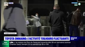 Onnaing: l'activité toujours fluctuante à l'usine Toyota