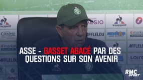 ASSE – Gasset agacé par des questions sur son avenir