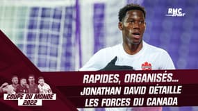 Coupe du monde : David détaille les forces du Canada