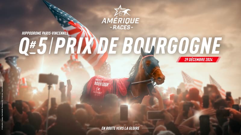 Prix de Bourgogne - Amérique Races Q5 : Une course explosive à quatre semaines du Prix d'Amérique Legend Race