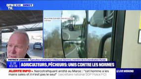 Mobilisation des agriculteurs et des pêcheurs à Boulogne-sur-Mer: "On est toujours la variable d'ajustement et ça on en a ras-le bol" affirme Patrick Legras, agriculteur et membre de la Coordination rurale